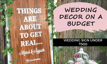 Wedding Decor On Budget: DIY Wedding Sign Under ₹500